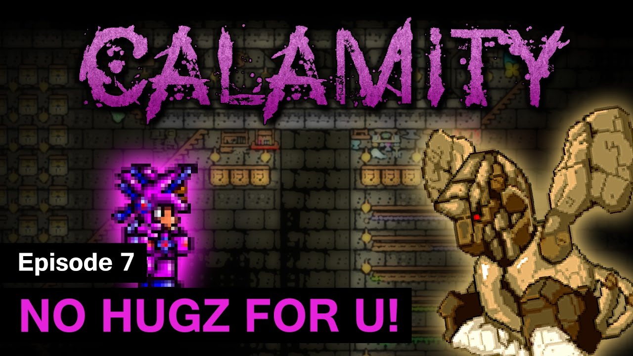 S1] Terraria Calamity Mod - Episode 6 - Time To Git Gud? 